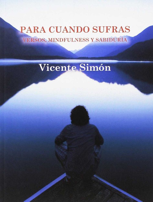 PARA CUANDO SUFRAS VERSOS MINDFULNESS Y SABIDURIA