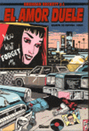 AMOR DUELE, EL