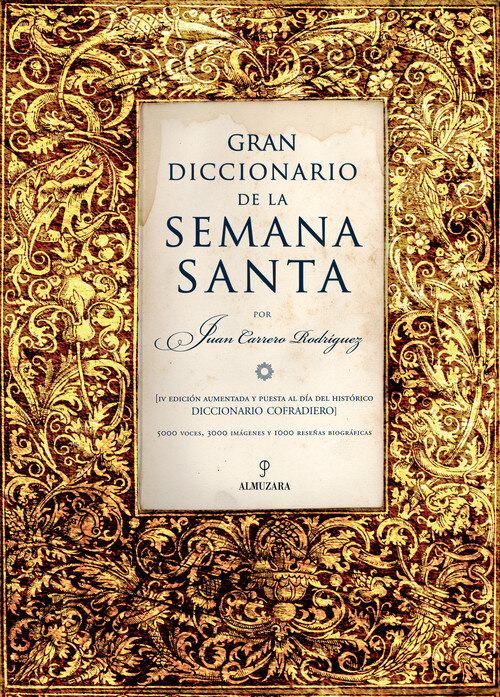 GRAN DICCIONARIO DE SEMANA SANTA