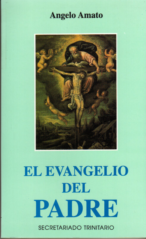 EVANGELIO DEL PADRE, EL