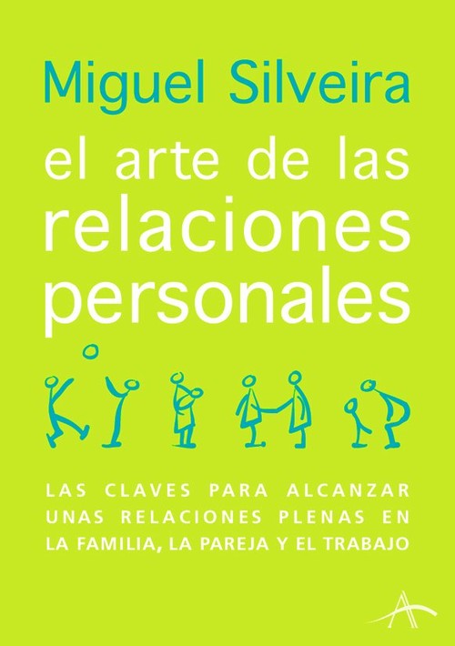 ARTE DE LAS RELACIONES PERSONALES , EL