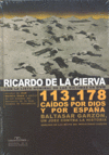 113.718 CAIDOS POR DIOS Y POR ESPA�A