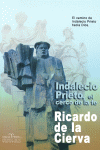 INDALECIO PRIETO-EL CERCO DE LA FE