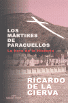 MARTIRES DE PARACUELLOS,LOS
