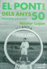 PONT ESTRET DELS ANYS 50 103