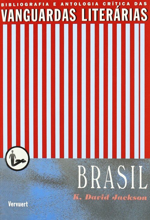 A VANGUARDA LITERARIA NO BRASIL