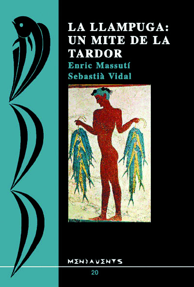 LLAMPUGA: UN MITE DE LA TARDOR,LA