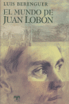 MUNDO DE JUAN LOBON,EL