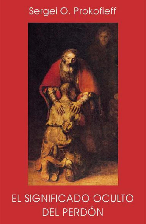 SIGNIFICADO OCULTO DEL PERDON, EL
