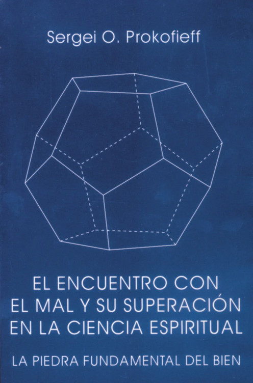 EL ENCUENTRO CON EL MAL Y SU SUPERACION EN LA CIENCIA ESPIR