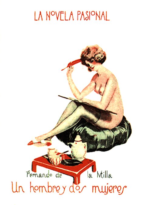 UN HOMBRE Y DOS MUJERES