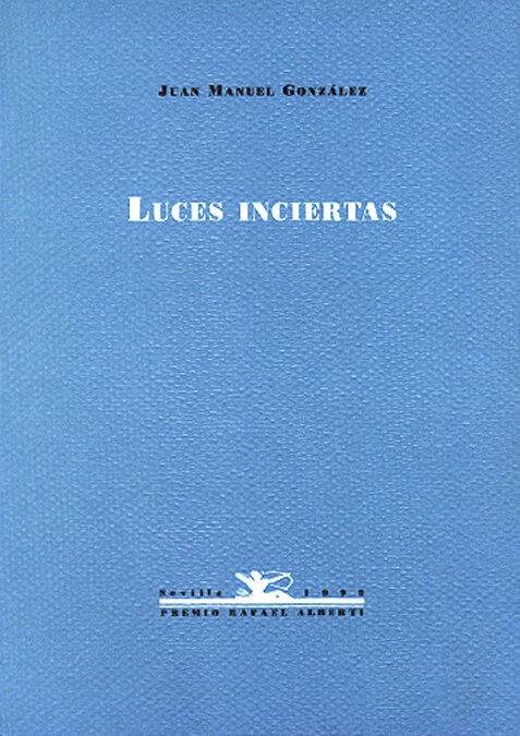 LUCES INCIERTAS