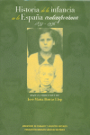 HISTORIA DE LA INFANCIA EN ESPA�A CONTEMPORANEA 1834-1936