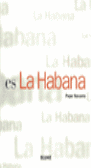 ES LA HABANA