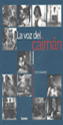 VOZ DEL CAIMAN