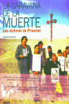 CARAVANA DE LA MUERTE LA VICTIMAS PINOCHET