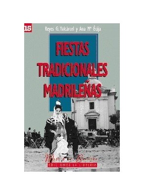 FIESTAS TRADICIONALES MADRILE�AS