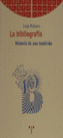 BIBLIOGRAFIA,LA-HISTORIA DE UNA TRADIC.