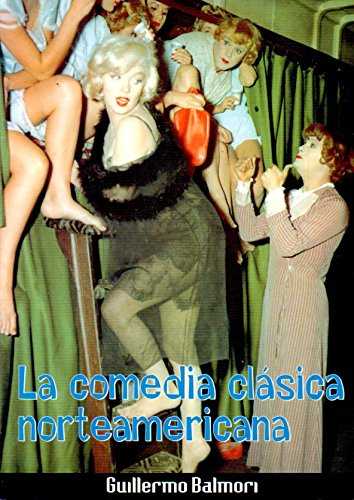 COMEDIA CLASICA NORTEAMERICANA,LA