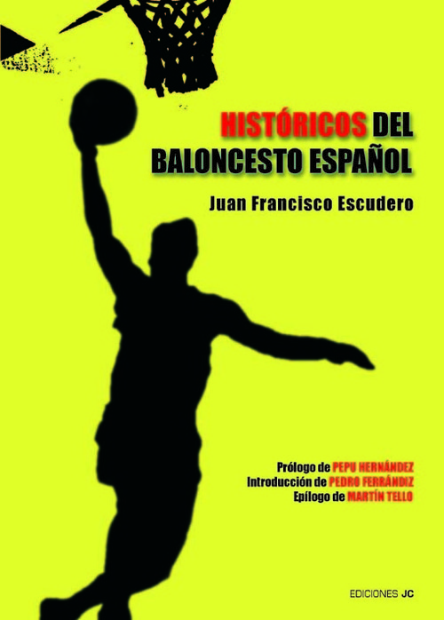 HISTORICOS DEL BALONCESTO ESPA�OL