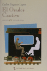 ORADOR CAUTIVO