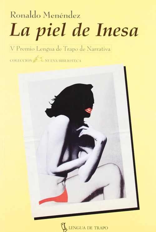 PIEL DE INESA V PREMIO LENGUA DE TRAPO DE NARRATIVA