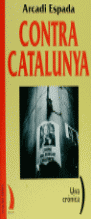 CONTRA CATALUNYA CASTELLANO