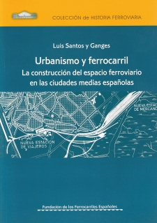 URBANISMO Y FERROCARRIL
