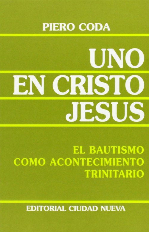 UNO EN CRISTO JESUS