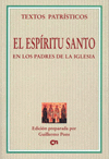 ESPIRITU SANTO EN LOS PADRES DE LA IGLESIA, EL