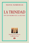 TRINIDAD EN LOS PADRES DE LA IGLESIA, LA