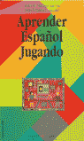 APRENDER ESPA�OL JUGANDO