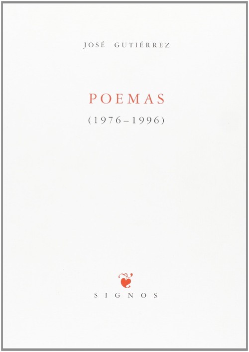 POEMAS 1976-1996/JOSE GUTIERREZ