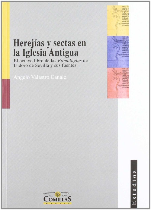 HEREJIAS Y SECTAS EN LA IGLESIA ANTIGUA