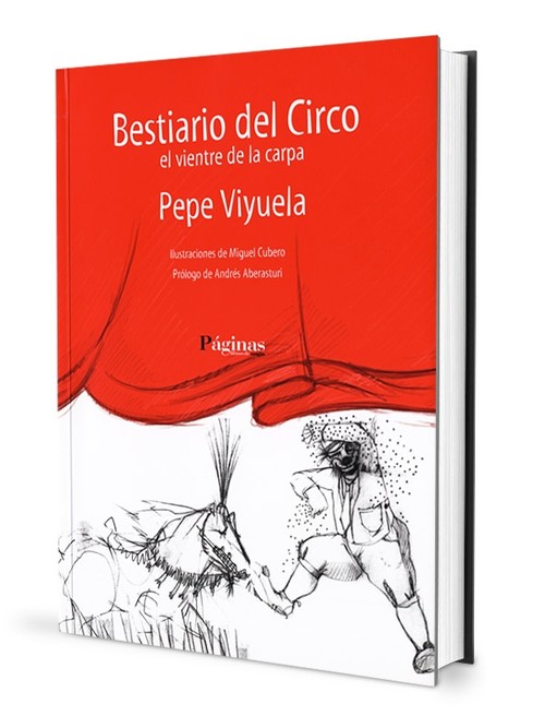 BESTIARIO DEL CIRCO, EL VIENTRE DE LA CARPA