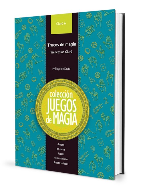 TRUCOS DE MAGIA (JUEGOS DE MAGIA 6)