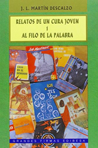 RELATOS DE UN CURA JOVEN I