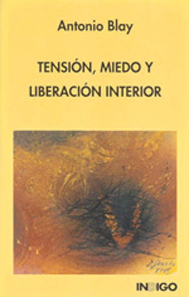 TENSION,MIEDO Y LIBERAC.INTERIOR