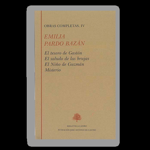 EMILIA PARDO BAZAN IV