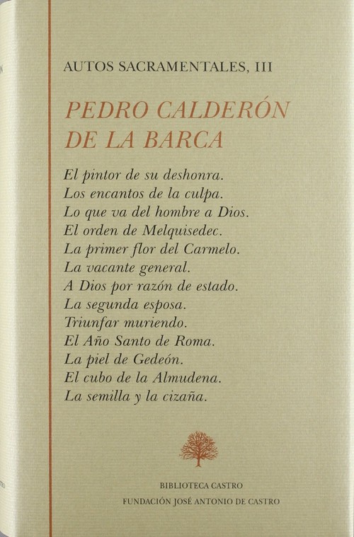PEDRO CALDERON DE LA BARCA, AUTOS III