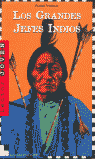 GRANDES JEFES INDIOS