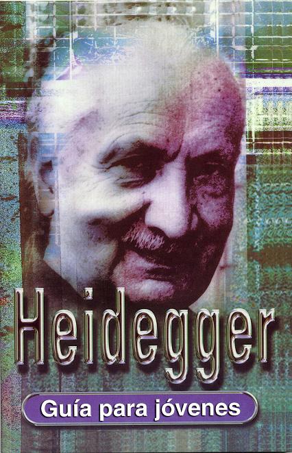 HEIDEGGER-GUIA PARA JOVENES