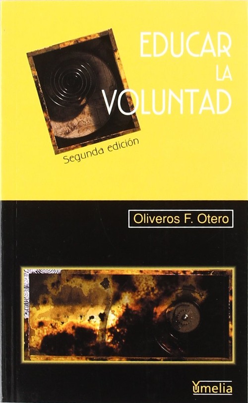 EDUCAR LA VOLUNTAD