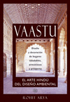 VAASTU. EL ARTE HINDU DEL DISE? AMBIEN-