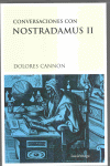 CONVERSACIONES CON NOSTRADAMUS, II