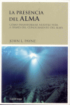 PRESENCIA DEL ALMA, LA