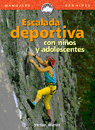 ESCALADA DEPORTIVA CON NI�OS Y ADOLESCENTES