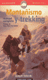 MONTA�ISMO Y TREKKING-MANUAL COMPLETO