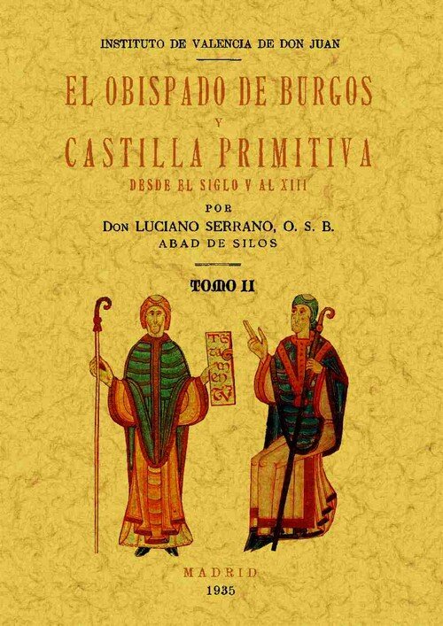 FUENTES PARA HISTORIA DE CASTILLA (TOMO 1)