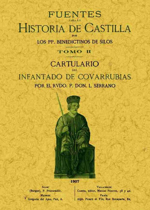FUENTES PARA HISTORIA DE CASTILLA (TOMO 1)